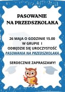 ilustracja do wpisu 
PASOWANIE NA PRZEDSZKOLAKA