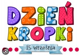 ilustracja do wpisu 
Międzynarodowy Dzień Kropki